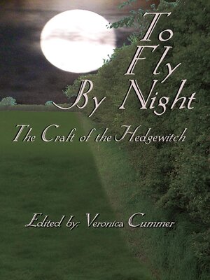 cover image of To Fly by Night — an Anthology of Hedgewitchery